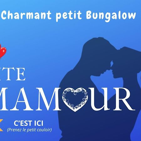 Gite Mamour - Charmant Petit Bungalow A Decouvrir Baillif Exterior foto